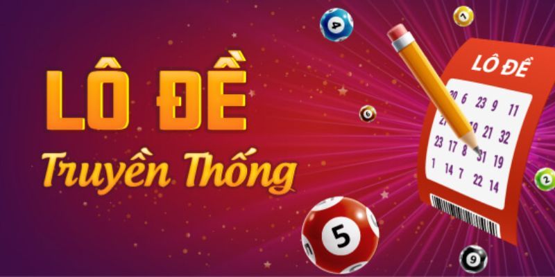 Nguồn góc của lô đề truyền thống